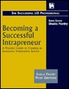 Becoming a Successful Intrapreneur (Successful LIS Professional) (Successful LIS Professional)