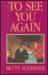 To See You Again: A True Story of Love in Time of War (Hardcover)