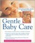 Gentle Baby Care