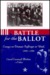 Battle for the Ballot: Essa...