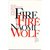 Fire with Fire: The New Female Power and How It Will Change the 21st Century
