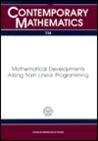 Mathematical Developments Arising from Linear Programming: Proceedings of a Joint Summer Research Conference Held at Bowdoin College, June 25-July 1, 1988