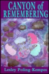 Canyon of Remembering Canyon of Remembering