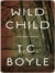 Wild Child: And Other Stories (ebook)