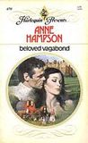 Beloved Vagabond (Harlequin Presents, #470)