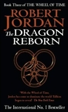 The Dragon Reborn (Wheel of Time, #3)
