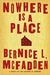Nowhere Is a Place (Hardcover)