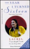 Laurel (The Year I Turned Sixteen, #3)
