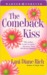 The Comeback Kiss (ebook)
