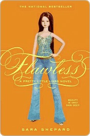 Flawless by Sara Shepard Flawless by Sara Shepard