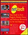 Net Tech: Your Guide to Tech Info and Tech Support on the Information Superhighway (Net Books) Net Tech: Your Guide to Tech Info and Tech Support on the Information Superhighway (Net Books)