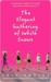 The Elegant Gathering of White Snows the Elegant Gathering of White Snows the Elegant Gathering of White Snows (ebook)