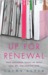 Up For Renewal: What Magazines Taught Me About Love, Sex, and Starting Over (ebook)
