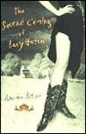 The Second Coming of Lucy Hatch: A Novel