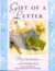 Gift of a Letter, The (Hardcover)