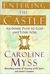 Entering the Castle (Hardcover)