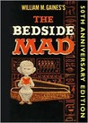 The Bedside Mad by William M. Gaines