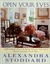 Open Your Eyes: 1,000 Simple Ways To Bring Beauty Into Your Home And Life Each Day