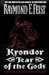 Krondor: Tear of the Gods (Riftwar Legacy Series #3)