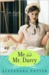 Me and Mr. Darcy (ebook)