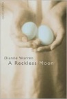 A Reckless Moon