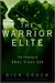 The Warrior Elite : The Forging of Seal Class 228 (Hardcover)