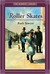 Roller Skates (Newbery Library)