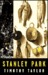 Stanley Park (Hardcover)