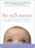 The Milk Memos (ebook)