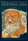 History of Civilizations of Central Asia by R. Shabani Samghabadi