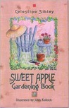 The Sweet Apple Gardening Book