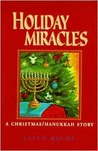 Holiday Miracles: A Christmas/Hanukkah Story