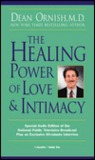 The Healing Power of Love & Intimacy The Healing Power of Love & Intimacy