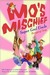Mo's Mischief: Super Cool Uncle
