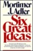 Six Great Ideas (Audio Cassette)