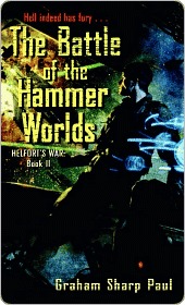 The Battle of the Hammer Worlds (Helfort's War, #2)