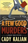 Few Good Murders Few Good Murders