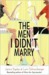The Men I Didn't Marry (ebook)