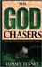 The God Chasers: My Soul Follows Hard After Thee (Hardcover)