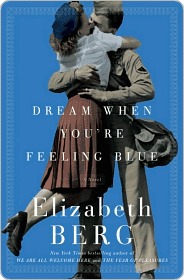 Dream When You're Feeling Blue