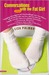 Conversations with the Fat Girl (Paperback)