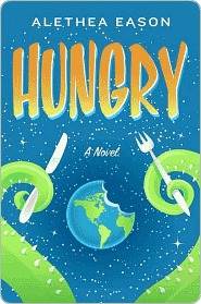Hungry by Alethea Eason Hungry by Alethea Eason