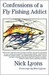 Confessions of a Fly Fishin...