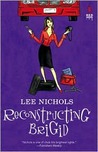 Reconstructing Brigid Reconstructing Brigid