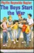 The Boys Start the War (Hardcover)