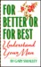 For Better or For Best (Paperback)