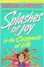 Splashes of Joy in the Cesspools of Life (Paperback)