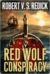 The Red Wolf Conspiracy (ebook)