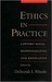 Ethics in Practice: Lawyers...