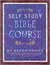 Self Study Bible Course (Paperback)